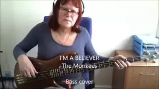 I'm a Believer - Bass cover