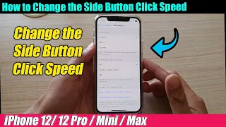 iPhone 12/12 Pro: How to Change the Side Button Click Speed