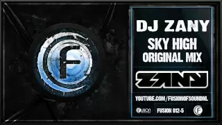 DJ Zany - Sky High (Original Mix)