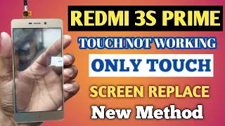 Redmi 3S Prime Only Touch Screen Replace Easy Method |||