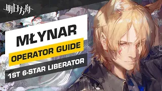 Operator Guide: Młynar - First 6* Liberator | Arknights