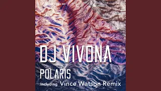 Polaris (Vince Watson Remix)