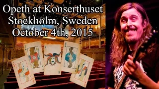 Opeth at Konserthuset - October 4th, 2015 - Stockholm, Sweden