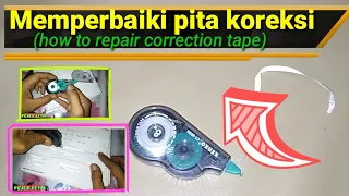 Memperbaiki Correction Tape