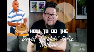 How To Do The David "La Mole" Ortiz Tumbao