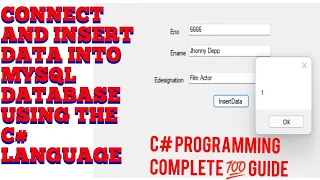 Connect and Insert Records in MySQL Using C#