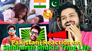 Pakistani React on SIDDHARTH SHUKLA THUG LIFE PART 1 | Fights & Funny Moments | Reaction Vlogger