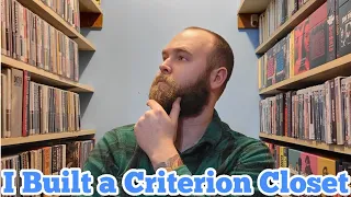 I Built a Criterion Closet...