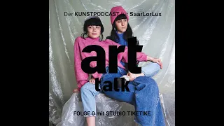 art talk - Der Kunstpodcast für SaarLorLux- Folge 0 : Was steckt hinter art talk?