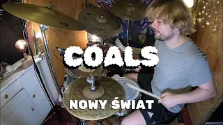 Coals - Nowy Świat DRUM COVER