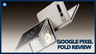 Google Pixel Fold Review