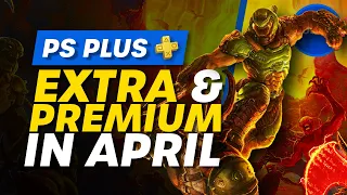 PS Plus Extra and Premium - April 2023 (PS+)