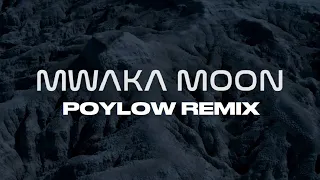 Kalash - Mwaka Moon ft. Luciano (Poylow Remix)