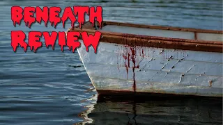 Beneath | 2013 | Movie review | Horror | Latty Fessenden | Netflix