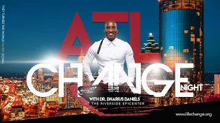 Look Again | ATL Change Night Worship Experience | Dr. Dharius Daniels