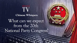 Succession and power: a look ahead to the 20th Party Congress | Chinese Whispers | SpectatorTV