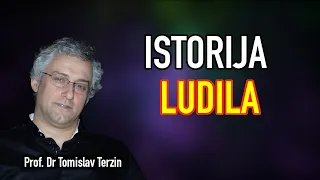 Tomislav Terzin - ISTORIJA LUDILA