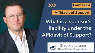 What is a sponsor's liability under the Affidavit of Support