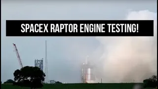 SpaceX McGregor Raptor Engine Test 05/25/2021