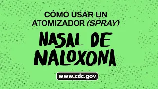 Cómo usar un atomizador (spray) nasal de naloxona