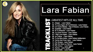 Lara Fabian Greatest Hits 2023 – Lara Fabian Album Complet – Lara Fabian Best Songs