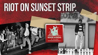 What REALLY HAPPEND On Sunset Strip? | The Riot Story