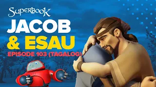 Superbook - Jacob and Esau - Tagalog (Official HD Version)