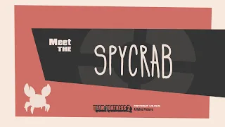 Meet the SPYCRAB || TF2 ANIMATION ||