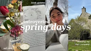 introverted spring days in my life | book updates, self-care & enjoying my own company