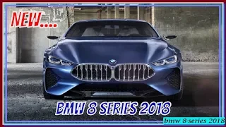 Bmw 8 series 2018 | New Car Release Ready To Fight S Class Coupe