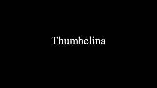 Thumbelina