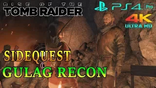 Rise of the Tomb Raider - Sidequest: Gulag Recon ( PS4 Pro - 4K UHD - 2160p HD )