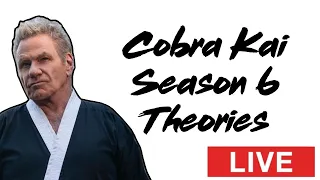 Cobra Kai Season 6 Teaser Discussion - LIVE