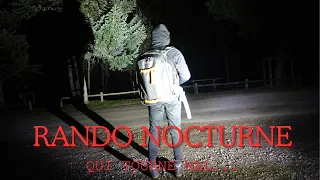 UNE NOCTURE PAS COMME LES AUTRES - RANDONNEE