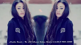 Второе выпуск Arabic Remix   Ya Lili ELSEN PRO EDIT