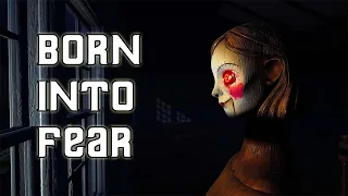 Born Into Fear - Indie Horror Game (No Commentary)