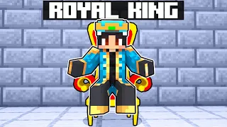 Playing As A ROYAL KING In Minecraft!