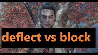 Sekiro - deflect vs block (defence is the best offence)