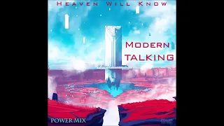 MODERN TALKING - HEAVEN WILL KNOW (EXTENDED VERSION EDIÇÃO BY DJVAL)