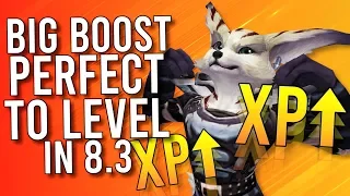 Massive Experience Boost! How I Level Alts In Patch 8.3! - WoW: Battle For Azeroth 8.3