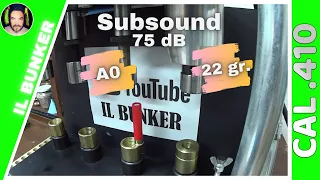 Calibro .410 - Subsound 75dB - A0 22 gr.