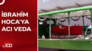 Sevenleri ve Öğrencileri, Son Yolculuğunda İbrahim Hoca'yı Yalnız Bırakmadı | TV100 Haber