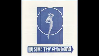 ANONYMOUS [ PSYCHEDELIC ROCK - US ]__INSIDE THE SHADOW 1977 FULL ALBUM