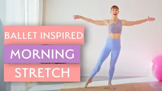 10 Minute Morning Wake Up & Stretch | Ballet Inspired Standing Pilates for Strength and Flexibility