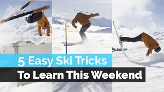 5 Easy Ski Tricks to Learn This Weekend