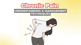Managing and Understanding Chronic Pain
