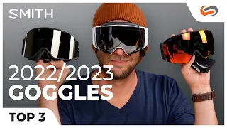 Top 3 SMITH Snow Goggles for 2022-23 | SportRx