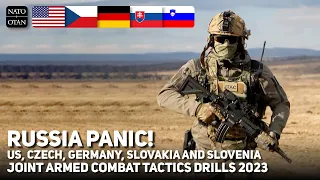 Russia Panic! US, Czech, Germany, Slovakia and Slovenia Team Up on Armed Combat Tactics Drills 2023