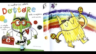 IL MOSTRO DEI COLORI DOTTORE DELLE EMOZIONI - VIDEO E AUDIO LIBRO PER BAMBINI