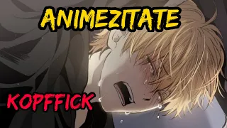 Anime Zitate die deinen KOPF Fi*ken | Teil 8 | Filmzitate | Zer Zitate